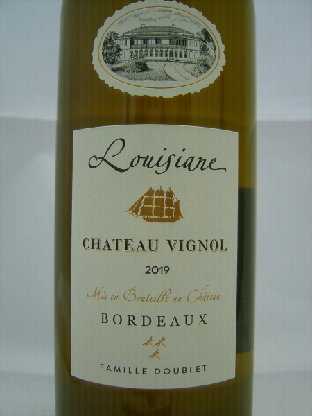 Chateau Vignol Louisiane 2022 AP Bordeaux Weißwein trocken 0,75l